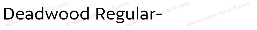 Deadwood Regular字体转换